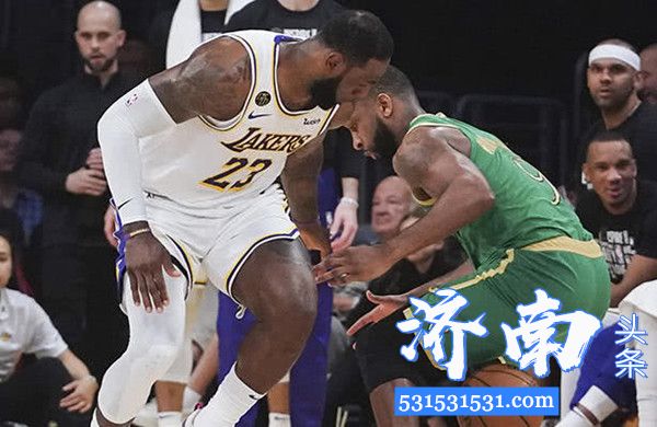 NBA常规赛湖人队114-112险胜凯尔特人队喜获5连胜 绿军2连胜终结