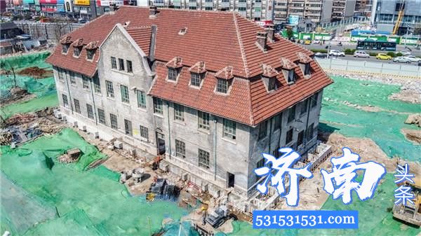 济南市百年老建筑修女楼将向东北方向进行平移保护