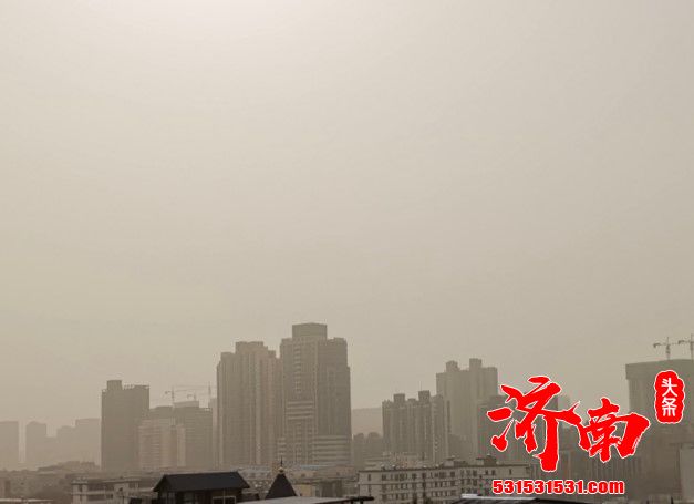 雨雾沙组团来济，周末或有扬沙浮尘天气