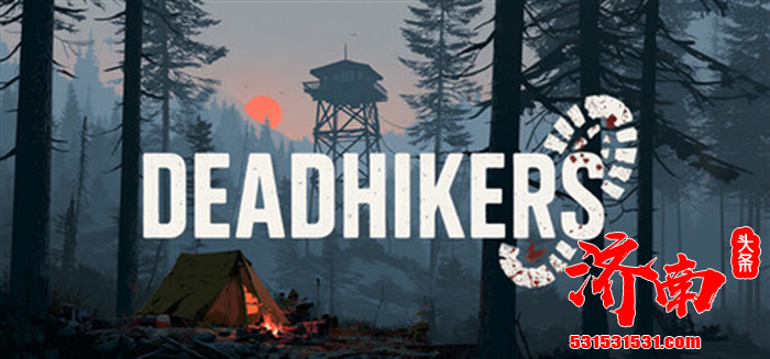 合作生存恐怖新游《Deadhikers》已在 Steam 开启 Playtest 测试招募