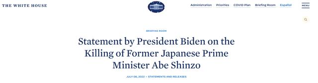 美国总统拜登就日本前首相安倍晋三遇袭身亡发表声明